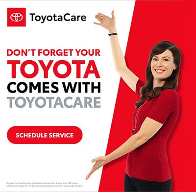 Every new Toyota comes with ToyotaCare!